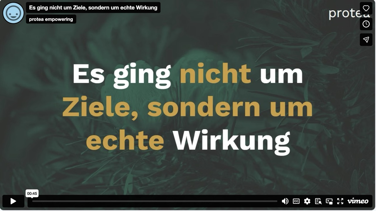 Kundenreferenz zu protea Coaching: Es ging nicht um Ziele, sondern um echte Wirkung